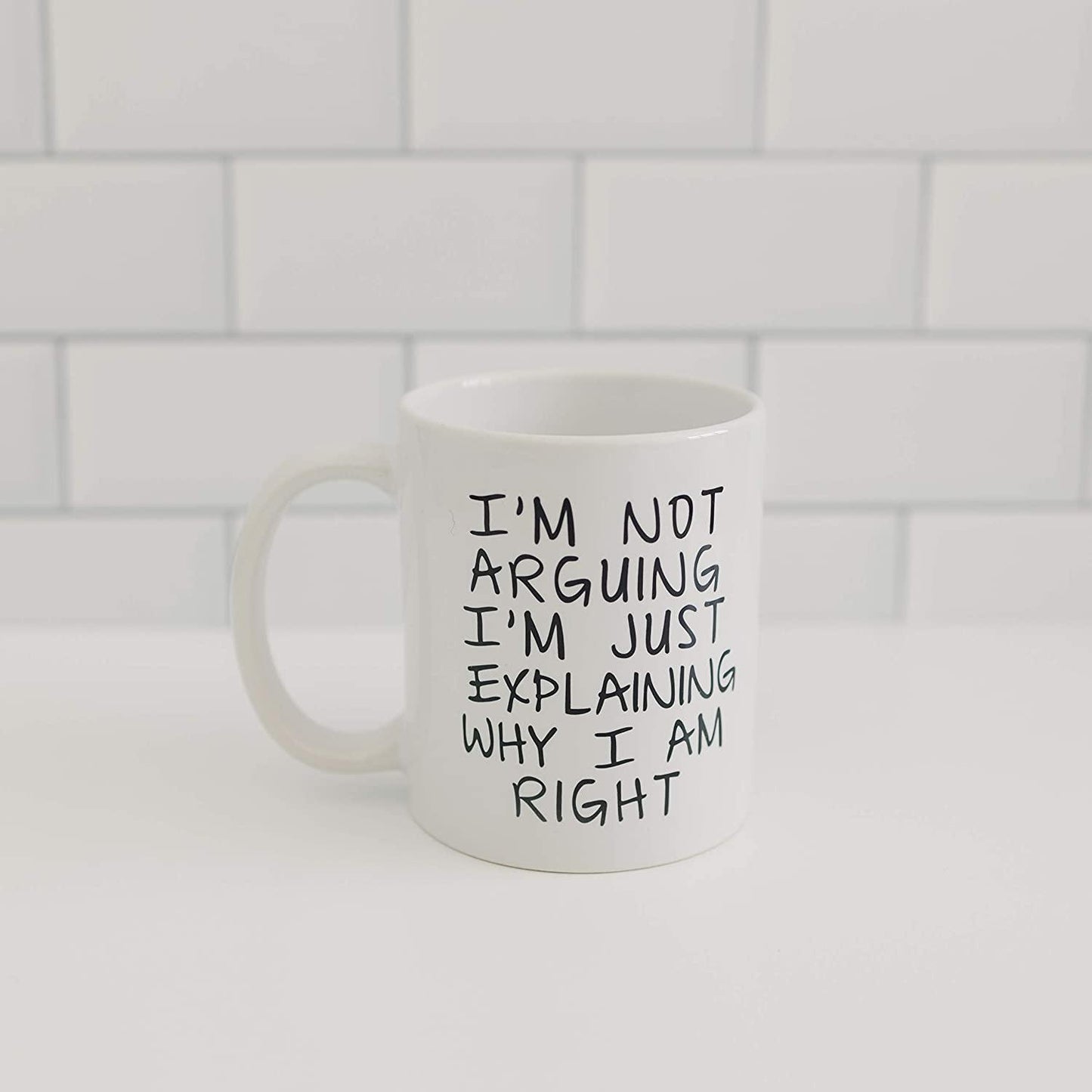 Gag Gift Funny Coffee Mug - I'm Not Arguing I'm Just Explaining Why I Am Right - Decotree.co Online Shop